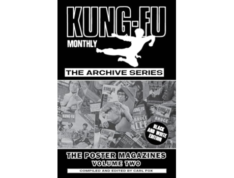 Livro Kung-Fu Monthly The Archive Series - The Bruce Lee Poster Magazines de Kung-Fu Monthly (Inglês)