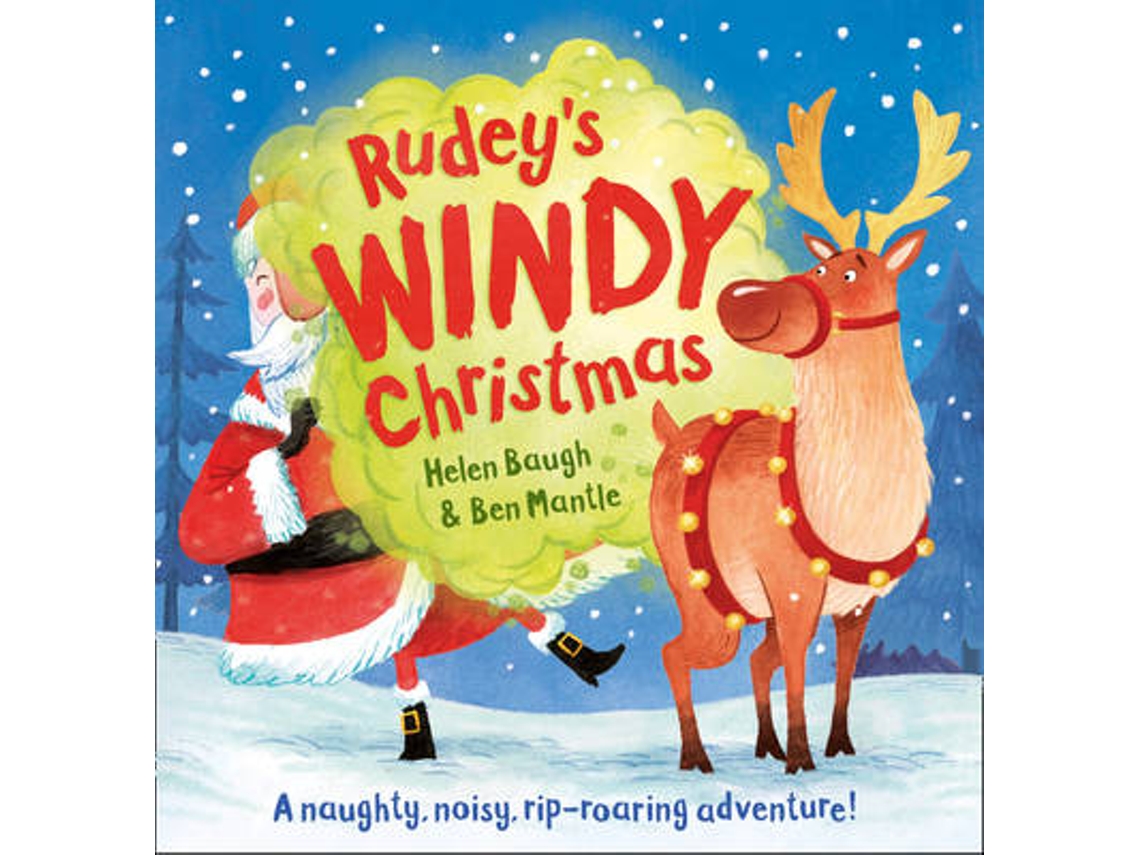 Livro Rudeys Windy Christmas de Helen Baugh e Ben Mantle (Inglês)