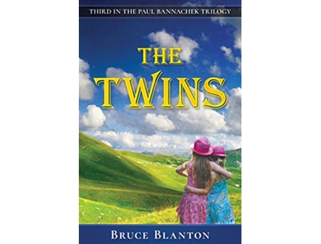 Livro The Twins Third in the Paul Bannachek Trilogy de Bruce Blanton (Inglês)