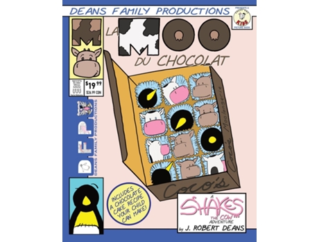 Livro La Moo Du Chocolat A Shakes the Cow Adventure de J Robert Deans (Inglês)