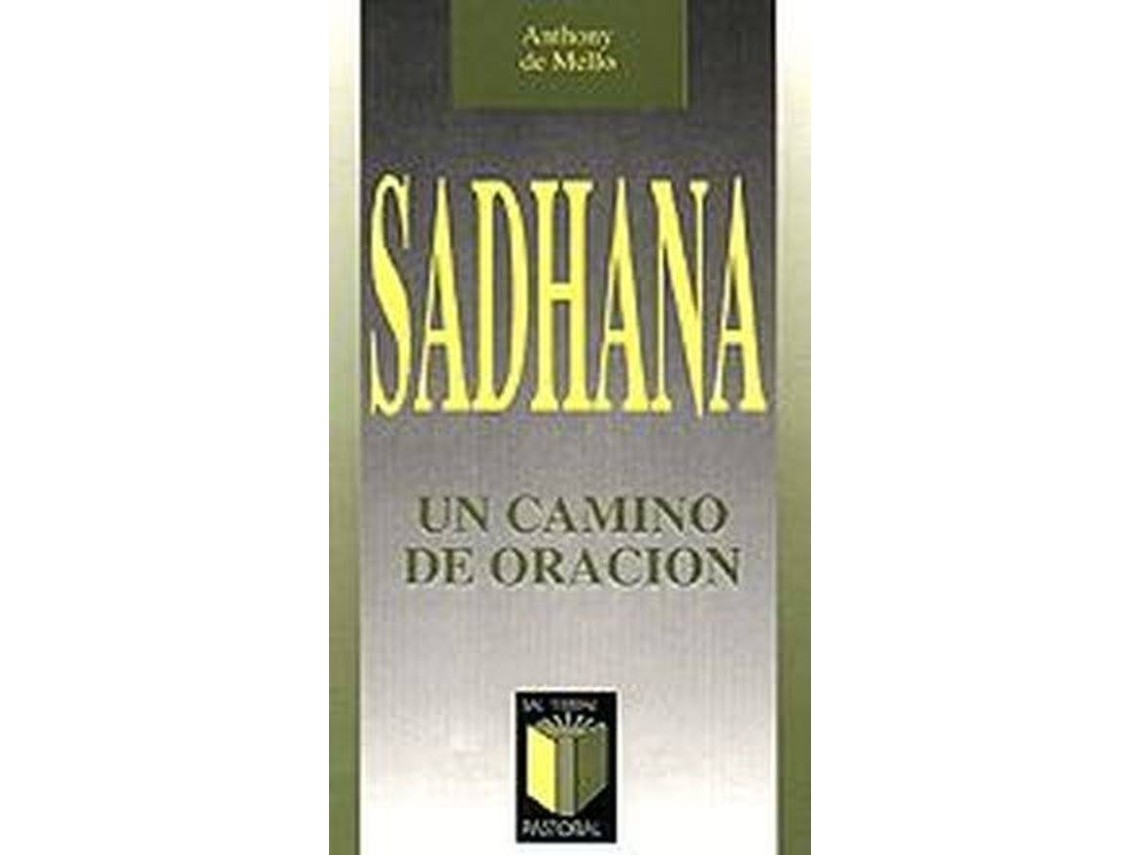 Livro Sadhana de Anthony de Mello (Espanhol)