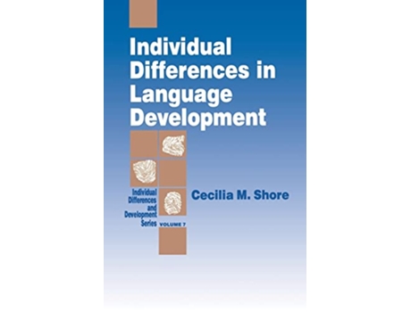 Livro Individual Differences in Language Development Individual Differences and Development de Cecilia M Shore (Inglês)