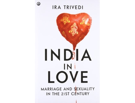 Livro India In Love De Ira Trivedi (inglês - Capa Dura)