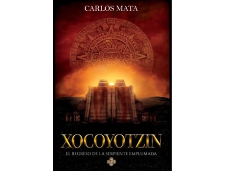 Livro XOCOYOTZIN de CARLOS MATA (Inglês)