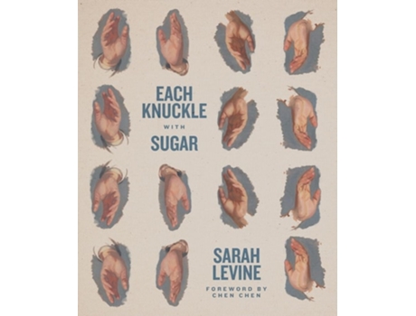 Livro Each Knuckle with Sugar de Sarah Levine (Inglês)