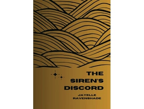 Livro The Sirens Discord de Jayelle Ravenshade (Inglês)