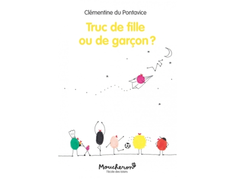 Livro Truc De Fille Ou De Garçon? de Pontavice (Francês)