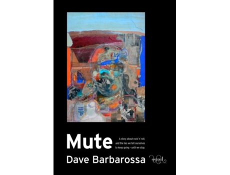 Livro Mute de Dave Barbarossa (Inglês - Capa Dura)