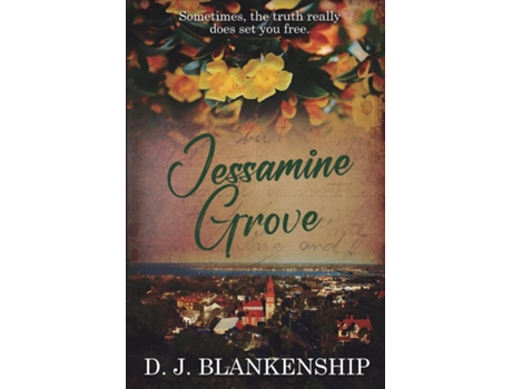 Livro Jessamine Grove de D J Blankenship (Inglês)