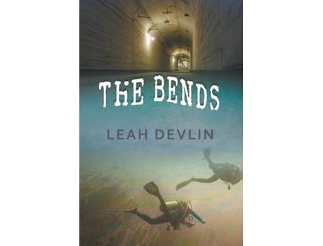 Livro The Bends De Leah Devlin (inglês)