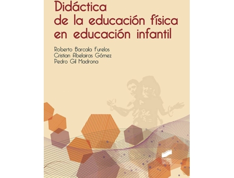 Livro Didactica De La Educacion Fisica En Educacion Infantil de Vários Autores (Espanhol)