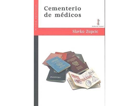 Livro Cementerio de médicos de Slavko Zupcic (Espanhol)