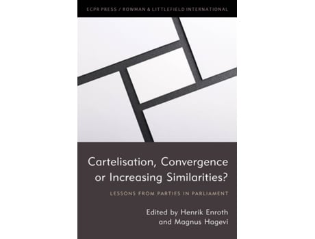 Livro cartelisation, convergence or increasing similarities? de edited by henrik enroth , edited by magnus hagevi (inglês)