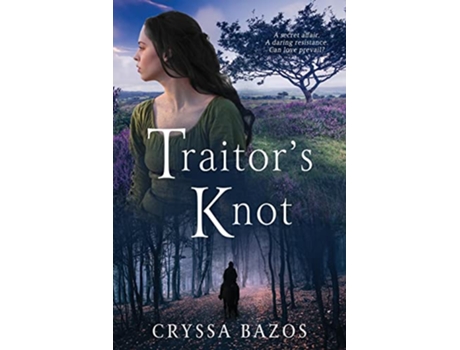 Livro Traitors Knot quest For The Three Kingdoms de Bazos Cryssa (Inglês)