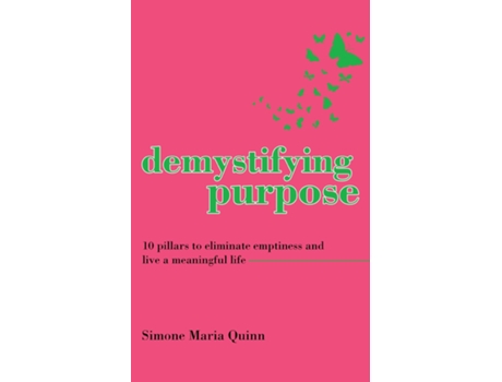 Livro Demystifying Purpose De Simone Maria Quinn (inglês)
