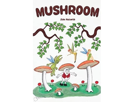 Livro Mushroom De John Naismith (inglês)