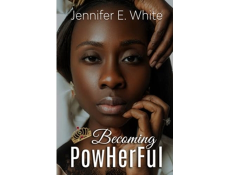 Livro Becoming Powherful de Jennifer White (Inglês)