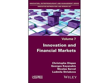 Livro Innovation and Financial Markets de Georges Kayanakis, Christophe Dispas et al. (Inglês - Capa Dura)
