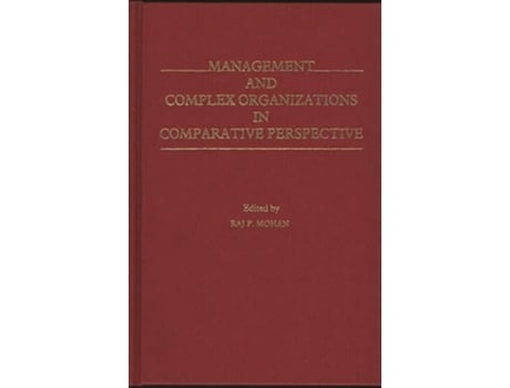 Livro Management and Complex Organizations in Comparative Perspective de Unknown (Inglês)