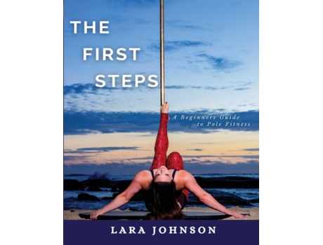 Livro The First Steps Lara Johnson (Inglês)