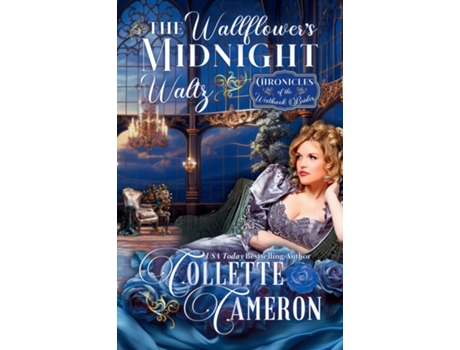 Livro The Wallflowers Midnight Waltz A Romantic Opposites Attract Mystery amp Suspense Family Saga Regency Romance de Collette Cameron (Inglês)