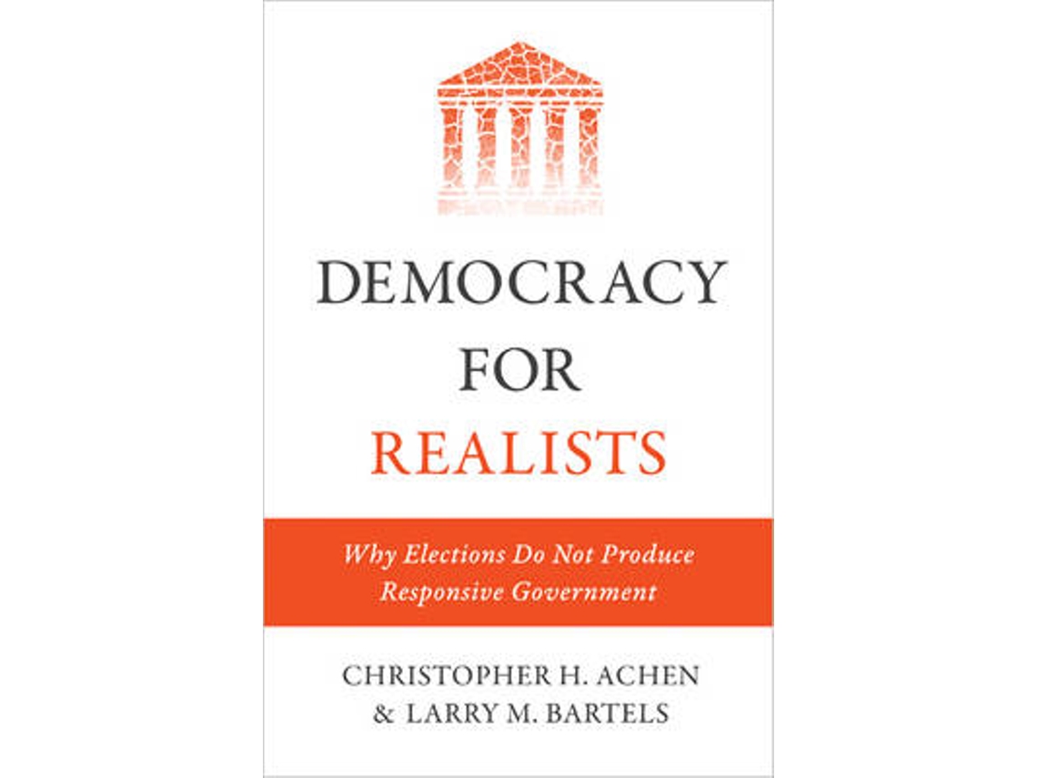 Livro Democracy for Realists de Christopher H Achen e Larry M Bartels (Inglês - Capa Dura)
