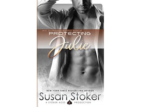 Livro Protecting Julie SEAL of Protection de Susan Stoker (Inglês)