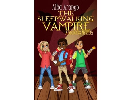 Livro The Sleepwalking Vampire De Alba Arango (inglês)
