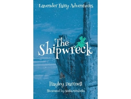 Livro The Shipwreck De Hayley Dartnell (inglês)