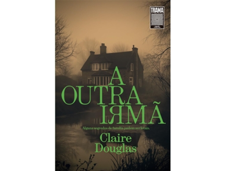 Livro Outra Irma, A - Trama De Diversos (português Do Brasil)