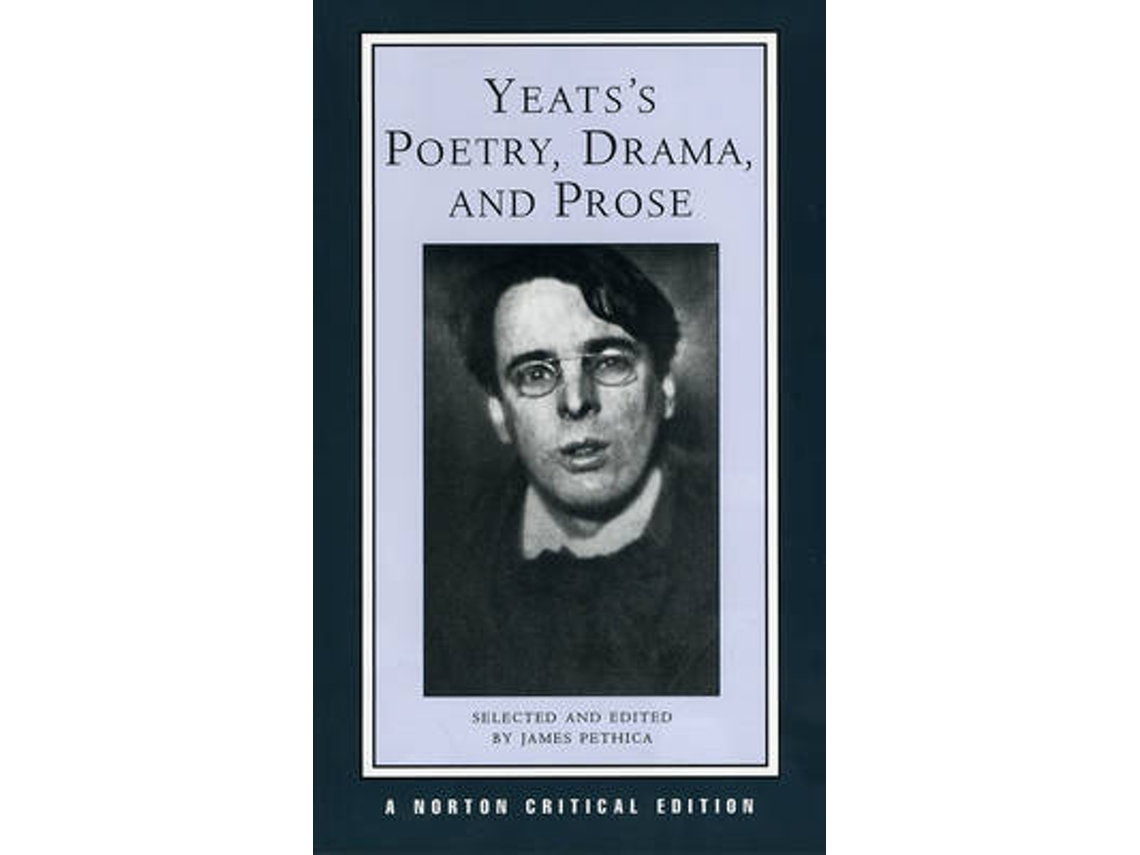 Livro Yeatss Poetry, Drama, and Prose de William Butler Yeats (Inglês)