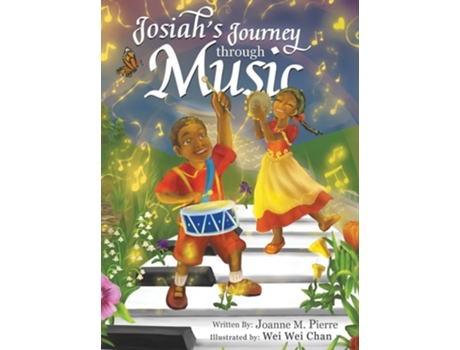 Livro Josiahs Journey Through Music de Pierre, Joanne et al. (Inglês)