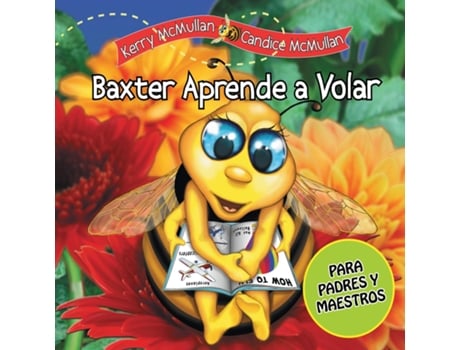 Livro Baxter Aprende A Volar De Mcmullan, Kerry A Et Al. (inglês)