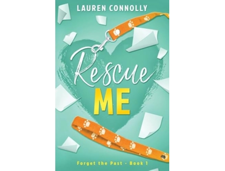 Livro Rescue Me de Lauren Connolly (Inglês)