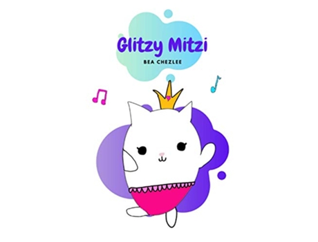 Livro Glitzy Mitzi A fun rhyming story for children de Bea Chezlee (Inglês)