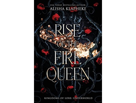Livro Rise of the Fire Queen Underworld de Alisha Klapheke (Inglês - Capa Dura)
