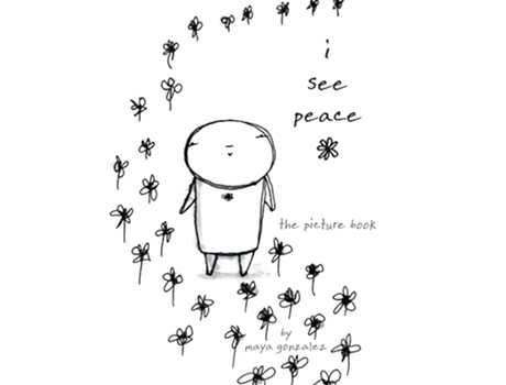 Livro i see peace the picture book de Maya Gonzalez (Inglês - Capa Dura)