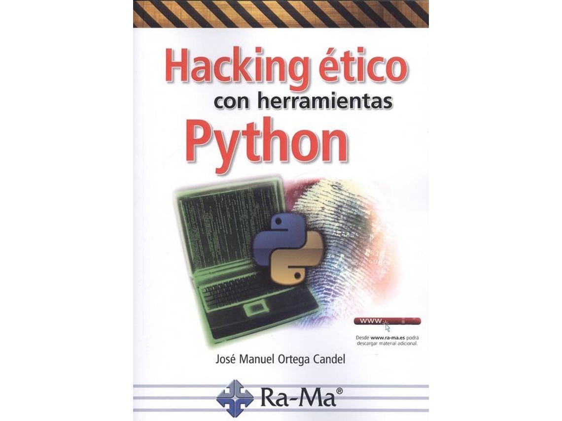Livro Hacking Ètico Con Herramientas Python de José Manuel Ortega Candel (Espanhol)