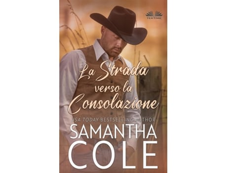 Livro La Strada Verso La Consolazione de Samantha Cole (Inglês)