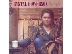 CD Crystal Bowersox - All That For This