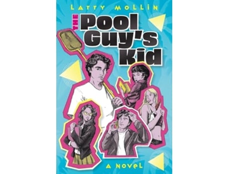 Livro The Pool Guys Kid a novel de Larry Mollin (Inglês)