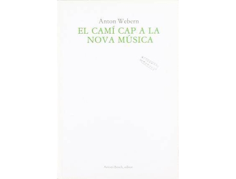 Livro Camí Capa La Nova Música, El de Anton Webern (Catalão)