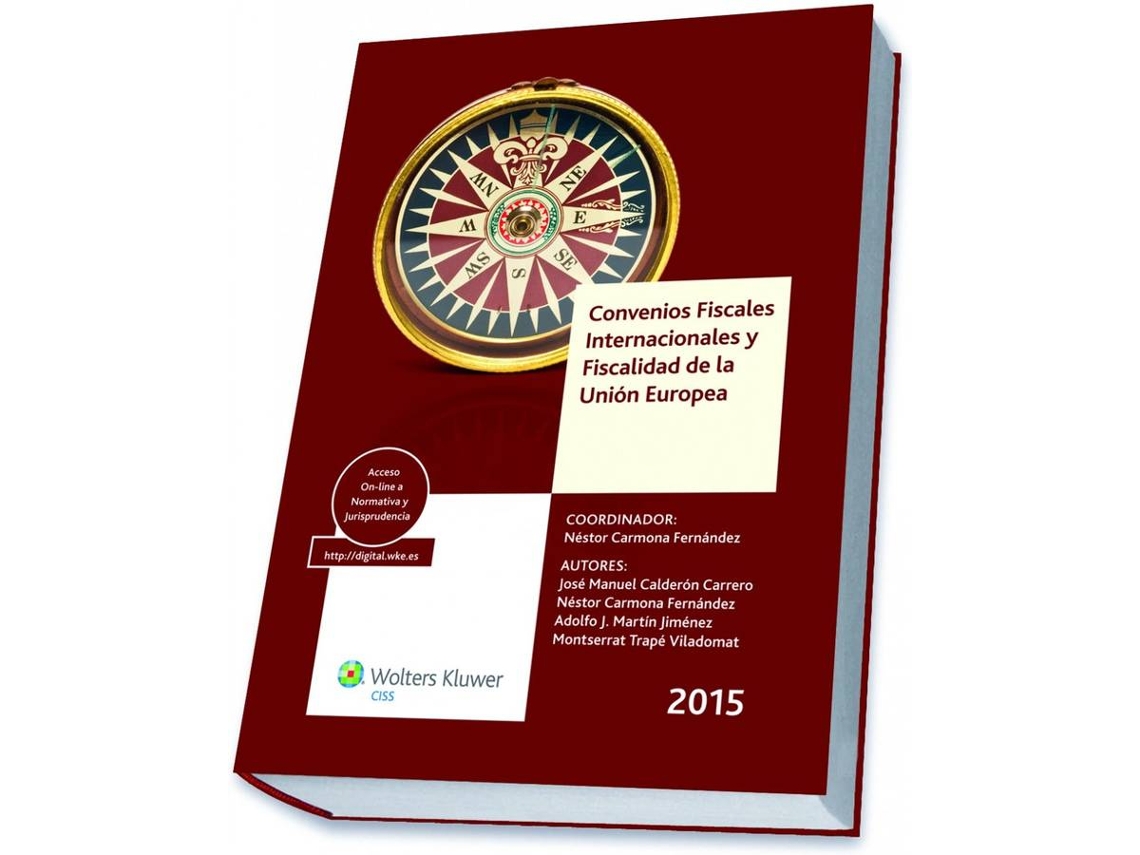 Livro Convenios Fiscales Internacionales Y Fiscalidad De La Unión Europea de Nestor Carmona Fernandez (Espanhol)