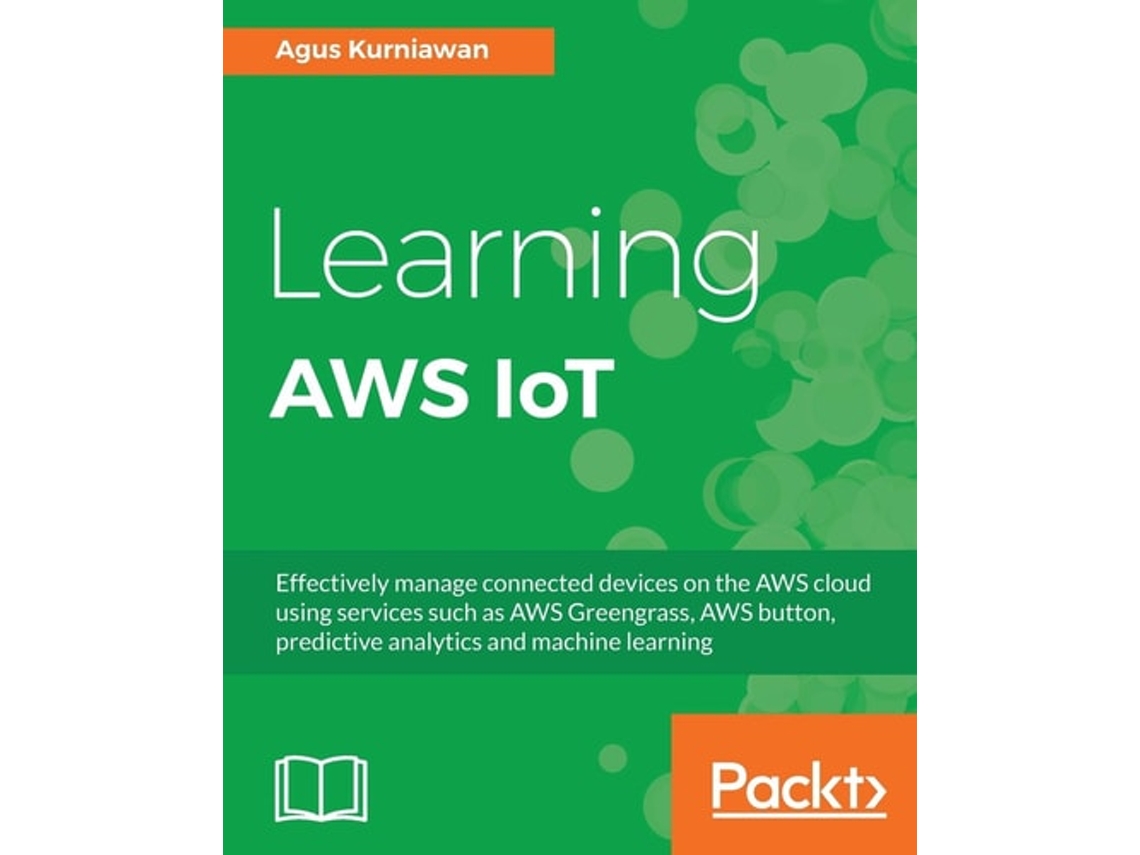 Livro Learning Aws Iot De Agus Kurniawan (inglês)