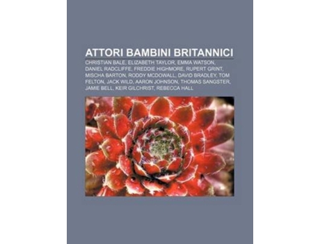 Livro Attori Bambini Britannici de Fonte Wikipedia (Italiano)