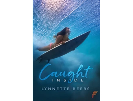 Livro Caught Inside de Lynnette Beers (Inglês)