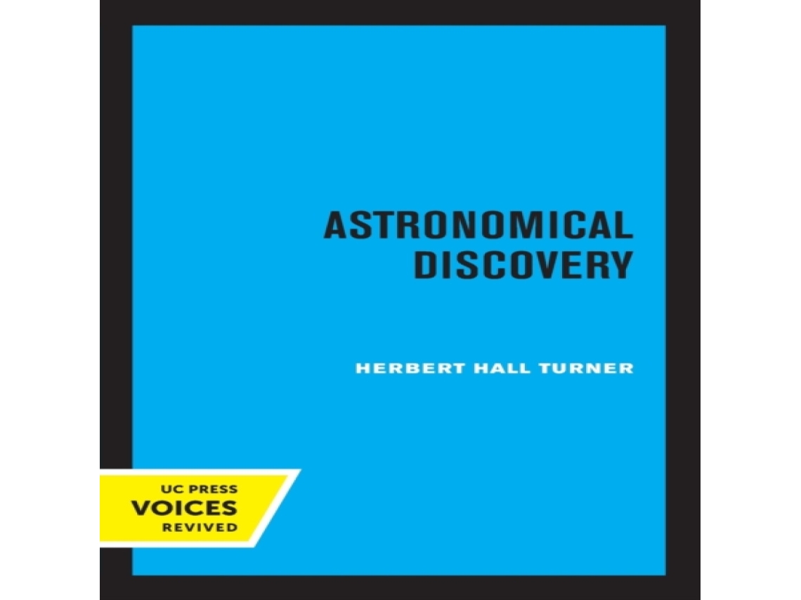 Livro Astronomical Discovery de Herbert Hall Turner (Inglês)