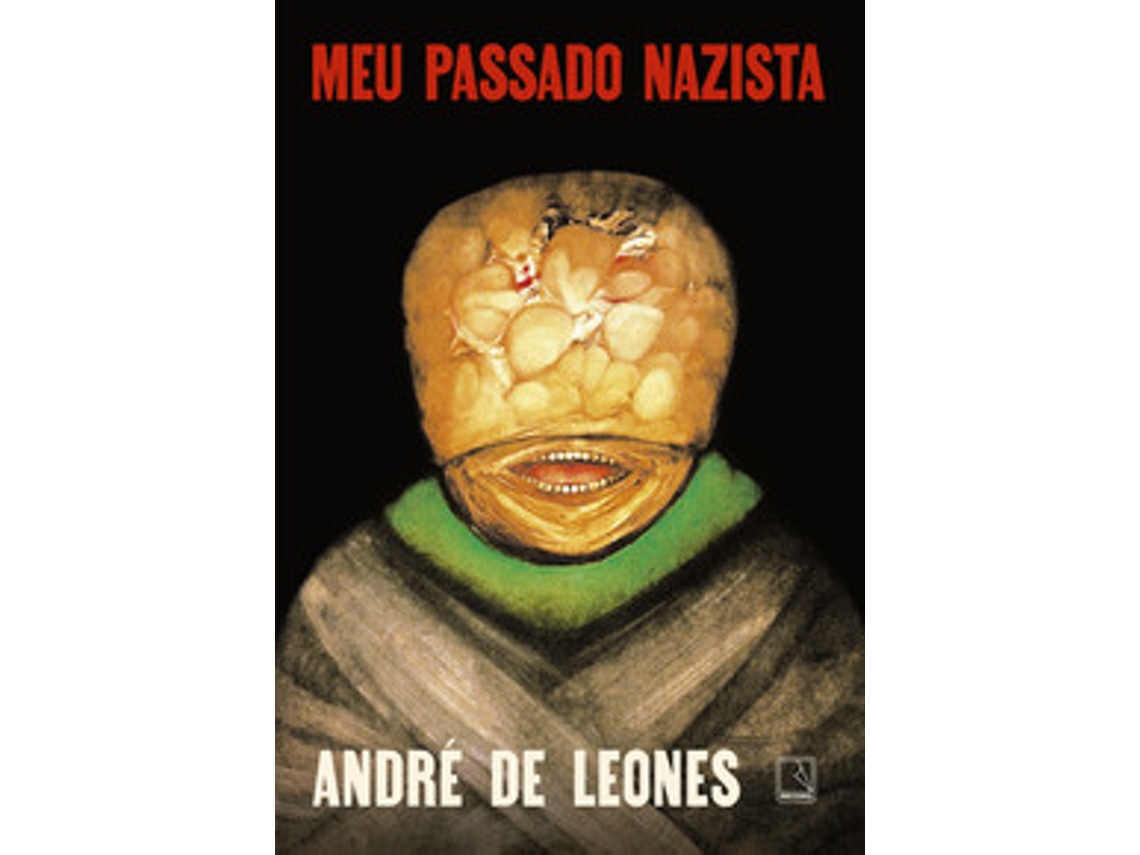 Livro Meu Passado Nazista De André De Leones (português Do Brasil)