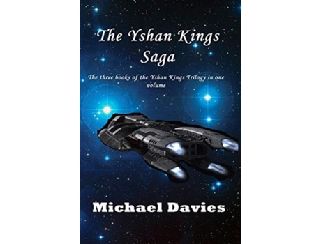 Livro The Yshan Kings Saga De Michael Davies (inglês)