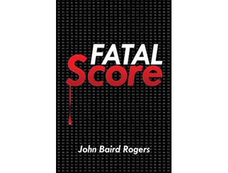 Livro Fatal Score MayfieldNapolitani de John Baird Rogers (Inglês)